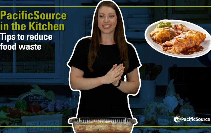 PacificSource in the Kitchen – PacificSource Blog
